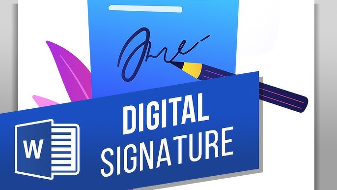 How to Add Digital Signature In Word – Easy Methods