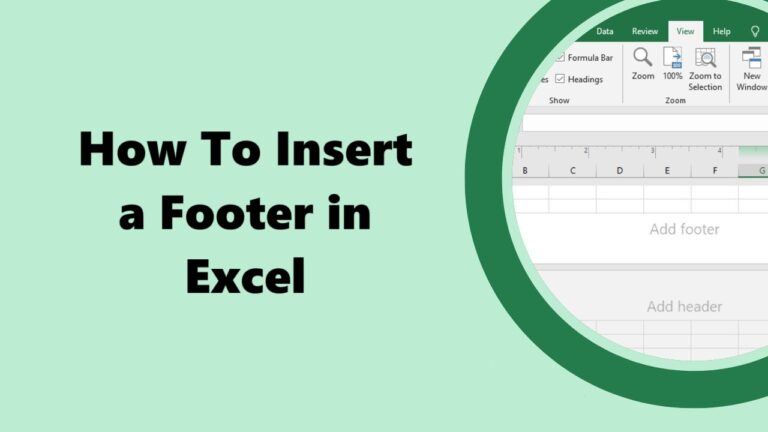 How To Insert a Footer in Excel?