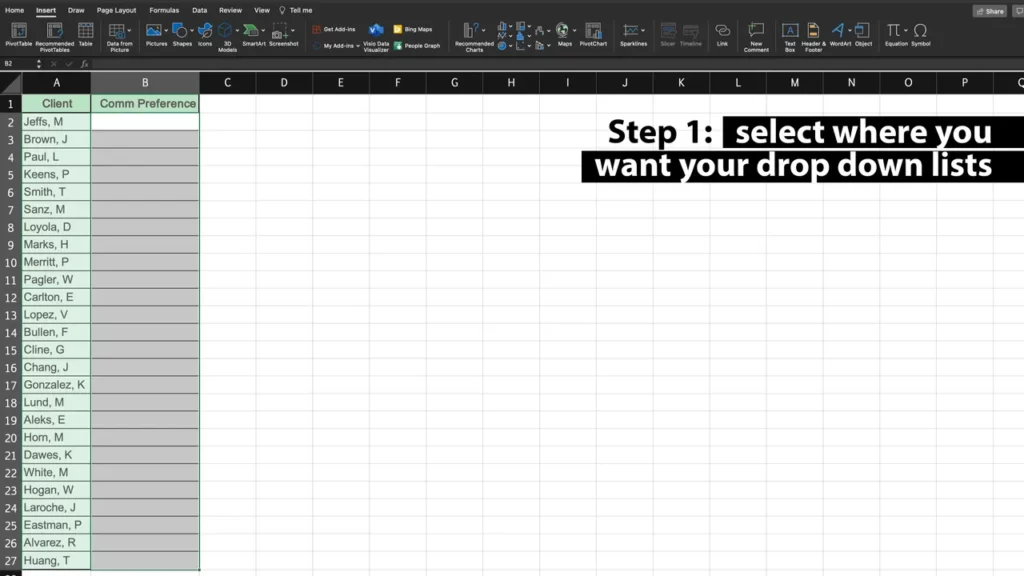 1. Select the cells where the drop-down lists are needed